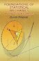 Foundations of Statistical Mechanics: A Deductive Treatment (Dover Books on Physics)