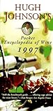 HUGH JOHNSONS POCKET ENCYCLOPEDIA OF WINE 1997 (Annual)