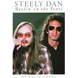 Steely Dan: Reelin' in the Yearsby Brian Sweet