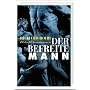 Der befreite Mann: Biblische Ermutigungen