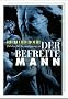 Der befreite Mann: Biblische Ermutigungen