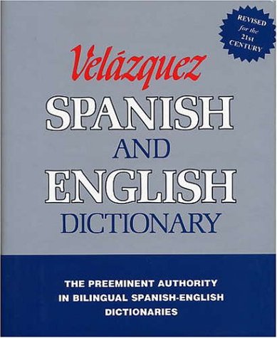 Velazquez Spanish and English Dictionary (Spanish Edition)