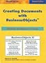 Business Objects XI: Desktop Intelligence Course