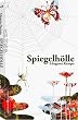 Spiegelh�lle. Acht Erz�hlungen