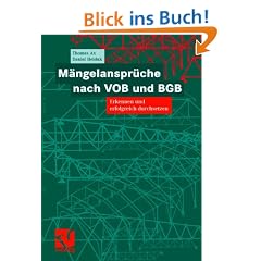 M�ngelanspr�che nach VOB und BGB: Erkennen und erfolgreich durchsetzen