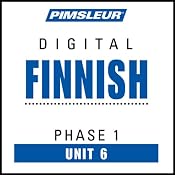 Finnish Phase 1, Unit 06: Learn to Speak and Understand Finnish with Pimsleur Language Programs | [Pimsleur]