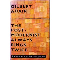 The Postmodernist Always Rings Twice: Culture in the Nineties