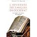 L'aventure des langues en Occident