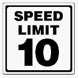 12 x 12 Speed Limit 10 Information Sign