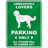  LABRADOODLE LOVERS PARKING ONLY  PARKING SIGN DOG