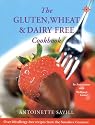 Gluten, Wheat and Dairy Free Cookbook: Over 200 Allergy-free Recipes from the Sensitive Gourmet
