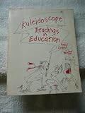 Kaleidoscope : readings in education