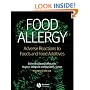 Food Allergy: Adverse Reactions to Foods and Food Additives