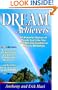 Dream Achievers : 50 Powerful Stories of People Just Like You Who Became Leaders in Network Marketing (Personal Development Series)