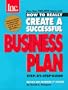 How to Really Create a Successful Business Plan: Third Edition