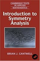 Introduction to Symmetry Analysis (With CD-ROM)