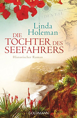 Die Tochter des Seefahrers: Historischer Roman (German Edition)
