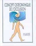Livres Ostéopathie - Concepts ostéopathique de l'occlusion