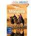 Lonely Planet Mongolia 6th Ed.: 6th Edition