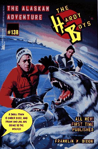 The ALASKAN ADVENTURE HARDY BOYS 138