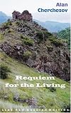 Requiem for the Living: A Novel (Glas New Russian Writing)