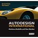 Autodesign International. Marken, Modelle und ihre Macher