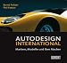Bernd Polster ´Autodesign International. Marken, Modelle und ihre Macher´ Bernd Polster ´Autodesign International. Marken, Modelle und ihre Macher´