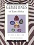 Gemstones of East Africa