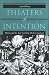 Search : Theaters of Intention: Drama and the Law in Early Modern England