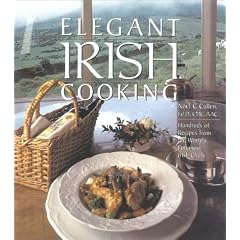 Elegant Irish Cooking: Hundreds of Recipes from the World's Foremost Irish Chefs