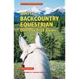 Alberta Backcountry Equestrian One-Day Trail Guide by Pam Asheton; foreword Charlie Russell