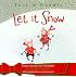 Toot & Puddle: Let It Snow (Toot and Puddle)