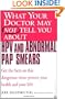 What Your Doctor May Not Tell You About HPV and Abnormal Pap Smears