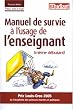 Manuel de survie � l'usage de l'enseignant (m�me d�butant)