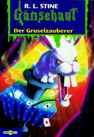 cbj Der Gruselzauberer: G&auml;nsehaut Band 10: BD 10