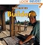 I Want To Be A Builder