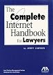 The Complete Internet Handbook for Lawyers