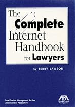 The Complete Internet Handbook for Lawyers The Complete Internet Handbook for Lawyers