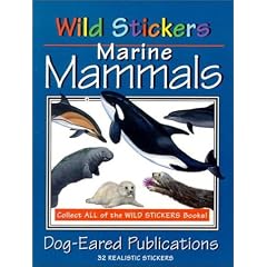 Wild Stickers: Marine Mammals (Wild Stickers)