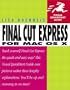 Final Cut Express for Mac OS X (Visual QuickStart Guide)