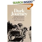 Click here to buy Dark Journey: Black Mississippians in the Age of Jim Crow by Neil R. McMillen.