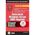 MCSA MCSE Windows Server 2003 Upgrade Exams Bundle Exam Cram 2