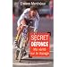 Secret d�fonce