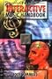 The Interactive Music Handbook: The Definitive Guide to Internet MusicStrategies,