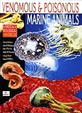 Venomous and Poisonous Marine Animals: A Medical & Biological Handbook