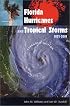 Florida Hurricanes and Tropical Storms: 1871-2001, Expanded Edition