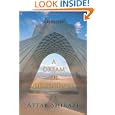 A Dream of Democracy by Aftab Shirazi