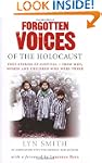 Forgotten Voices of The Holocaust: Tr...
