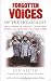 Forgotten Voices of The Holocaust
