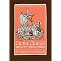 On the Church: Select Treatises (St. Vladimir's Seminary Press "Popular Patristics" Series)